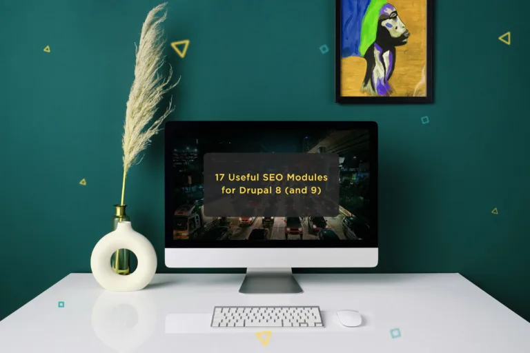 17 useful SEO modules for Drupal 8 and 9
